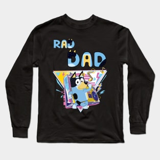 Bluey DAD - RAD DAD Long Sleeve T-Shirt